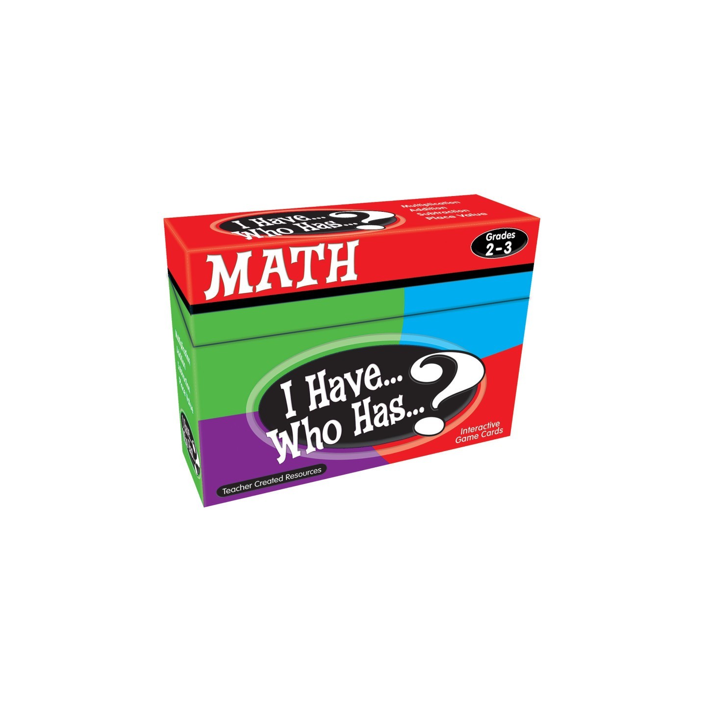 Teacher Created Resources® I Have, Who Has Math Game, Grade 2-3