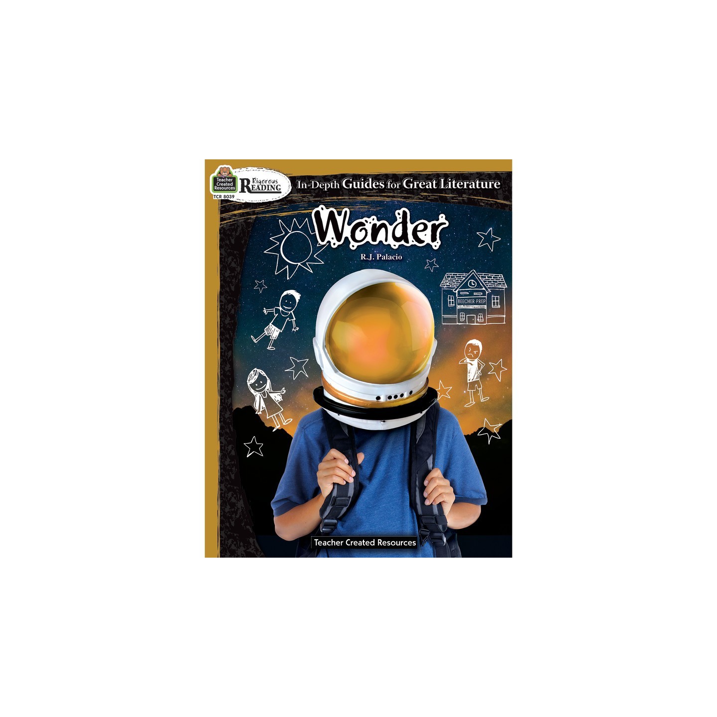 Teacher Created Resources® Rigorous Reading: Wonder