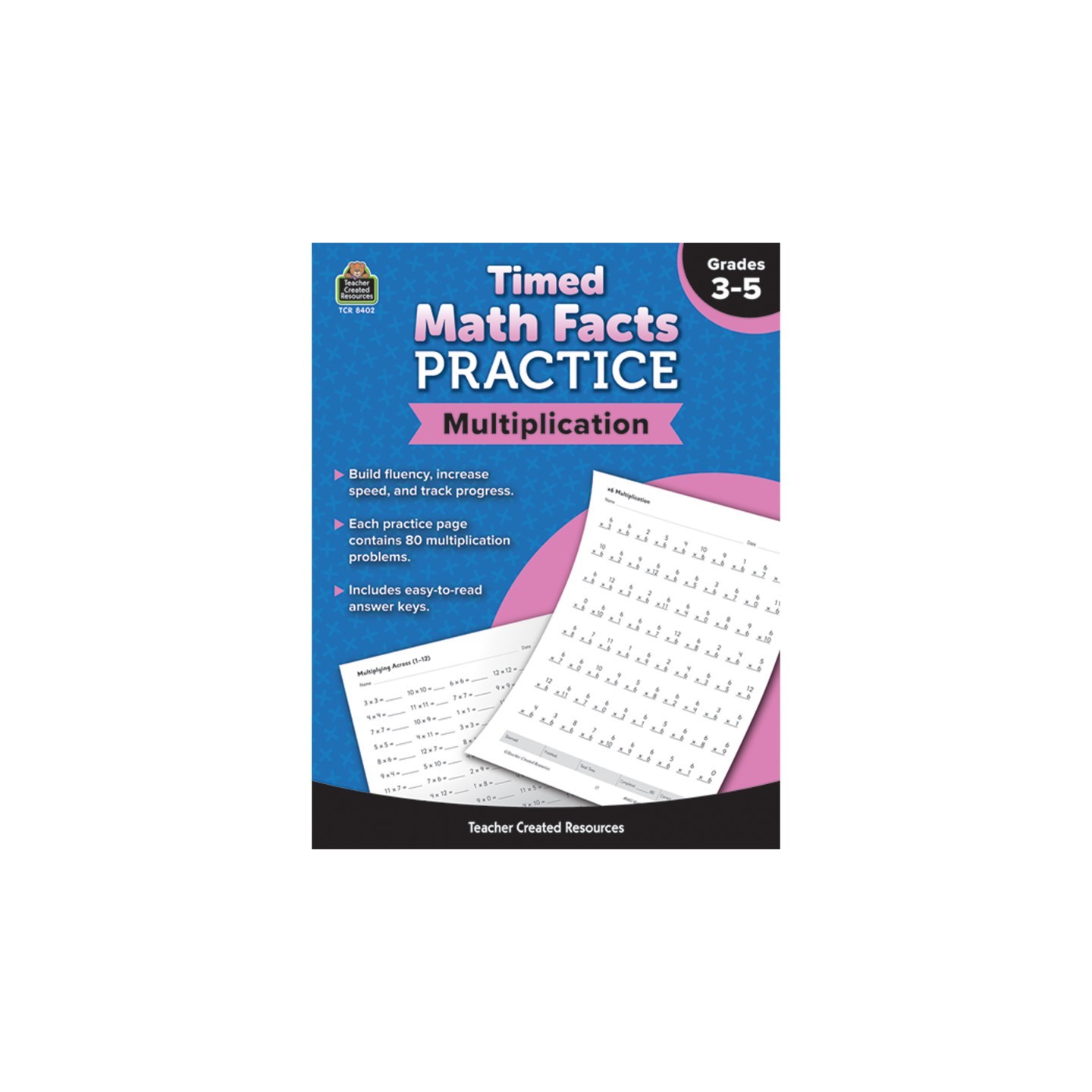 Teacher Created Resources® Timed Math Facts Practice: Multiplication