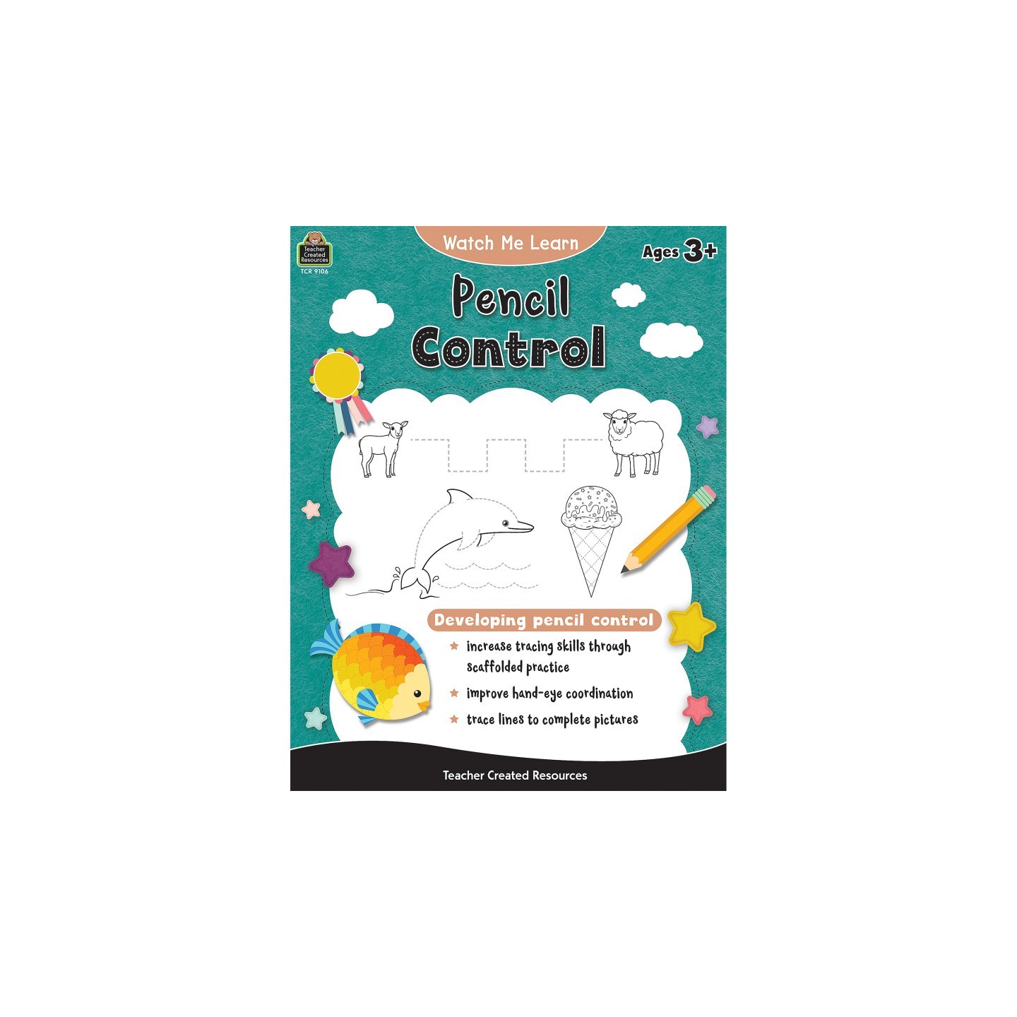 Teacher Created Resources® Watch Me Learn: Pencil Control