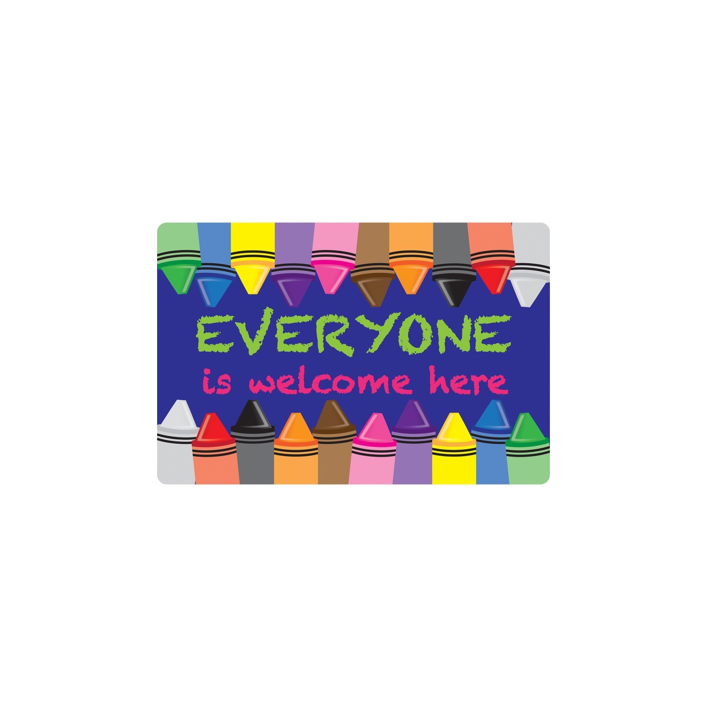 Smart Poly® Computer Mouse Pad, 8" x 10", Everyone is Welcome Here, Crayons