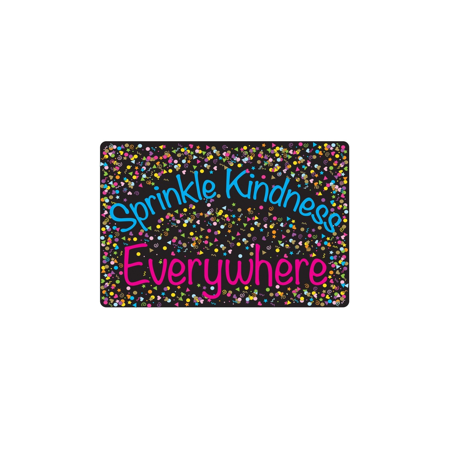 Smart Poly® Computer Mouse Pad, 8" x 10", Sprinkle Kindness Everywhere