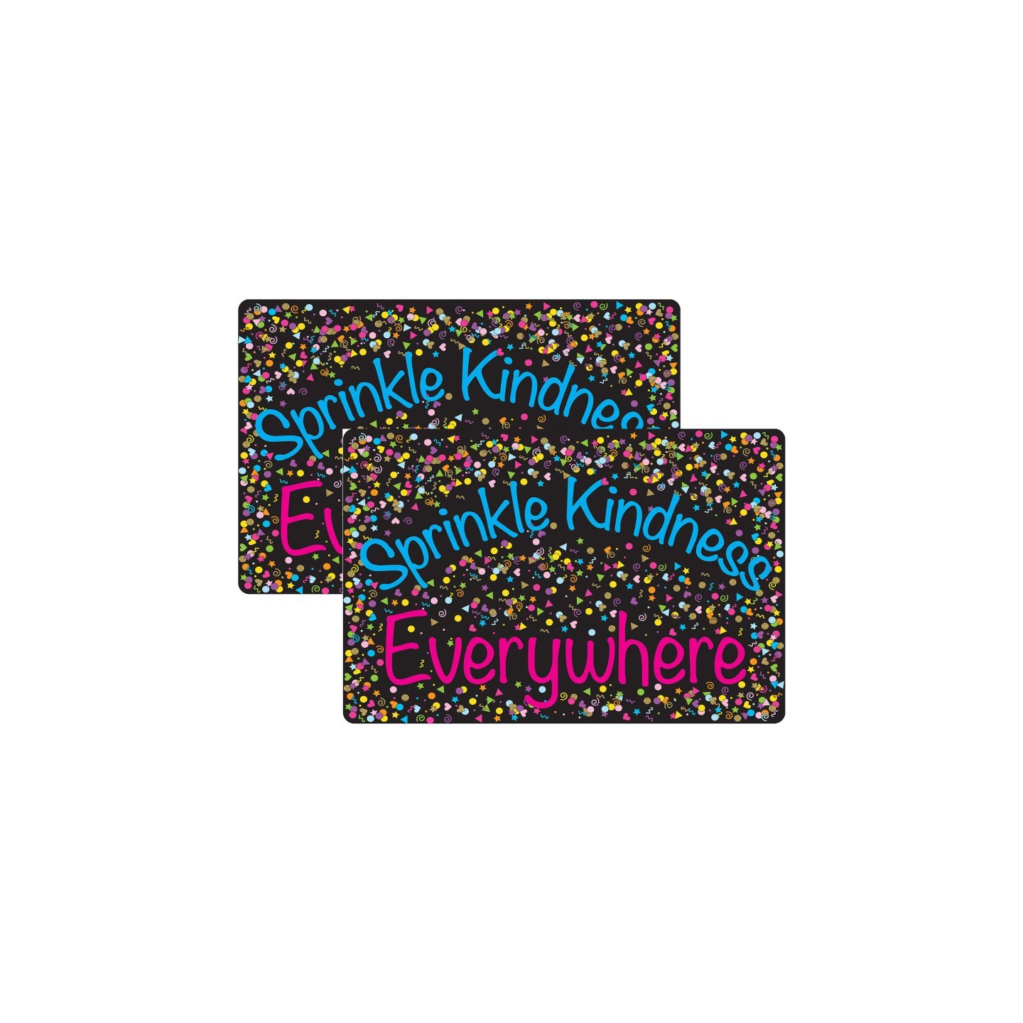Smart Poly® Welcome Mat with Slip Resistant Backing, 15.5" x 23.5", Confetti, Sprinkle Kindness Everywhere, Pack of 2