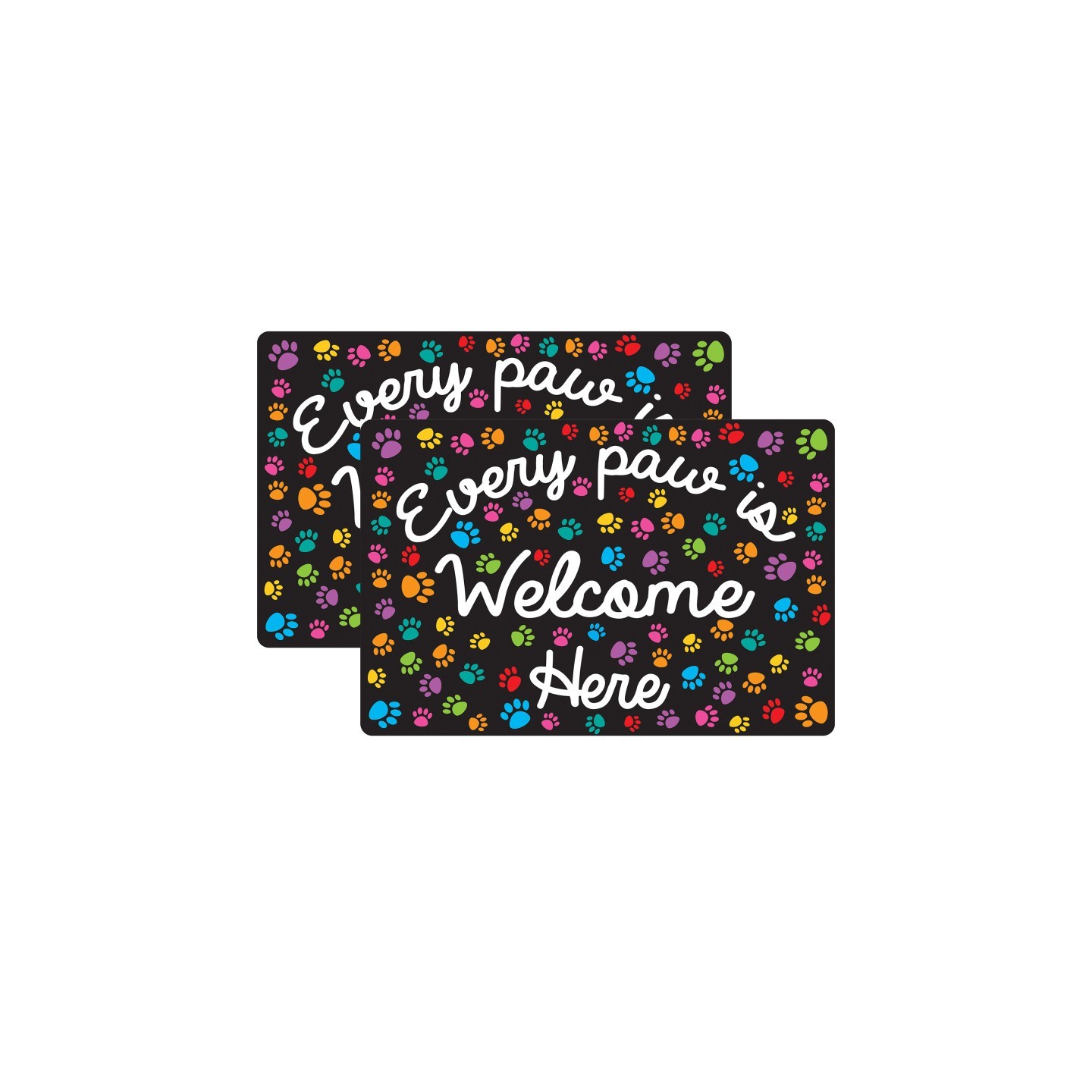 Smart Poly® Welcome Mat with Slip Resistant Backing, 15.5" x 23.5", Paws, Every Paw is Welcome Here, Pack of 2