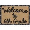Ashley Productions® The Original Fun Mat™, Welcome Mat, 15.5x23.5 in, Welcome to 6th Grade