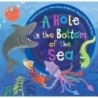 Barefoot Books A Hole in the Bottom of the Sea
