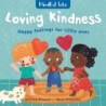Barefoot Books Mindful Tots Board Book: Loving Kindness