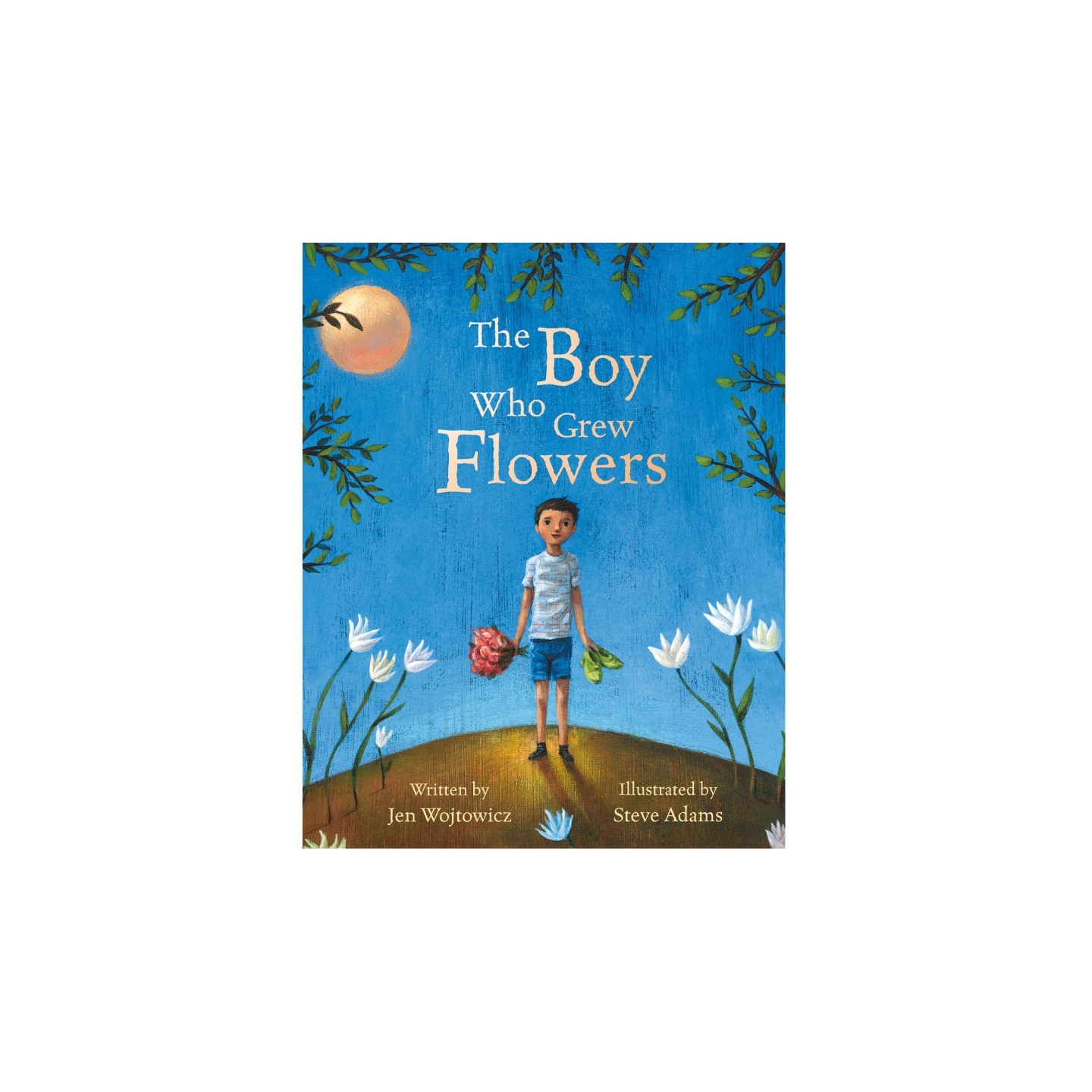 Barefoot Books The Boy Who Grew Flowers
