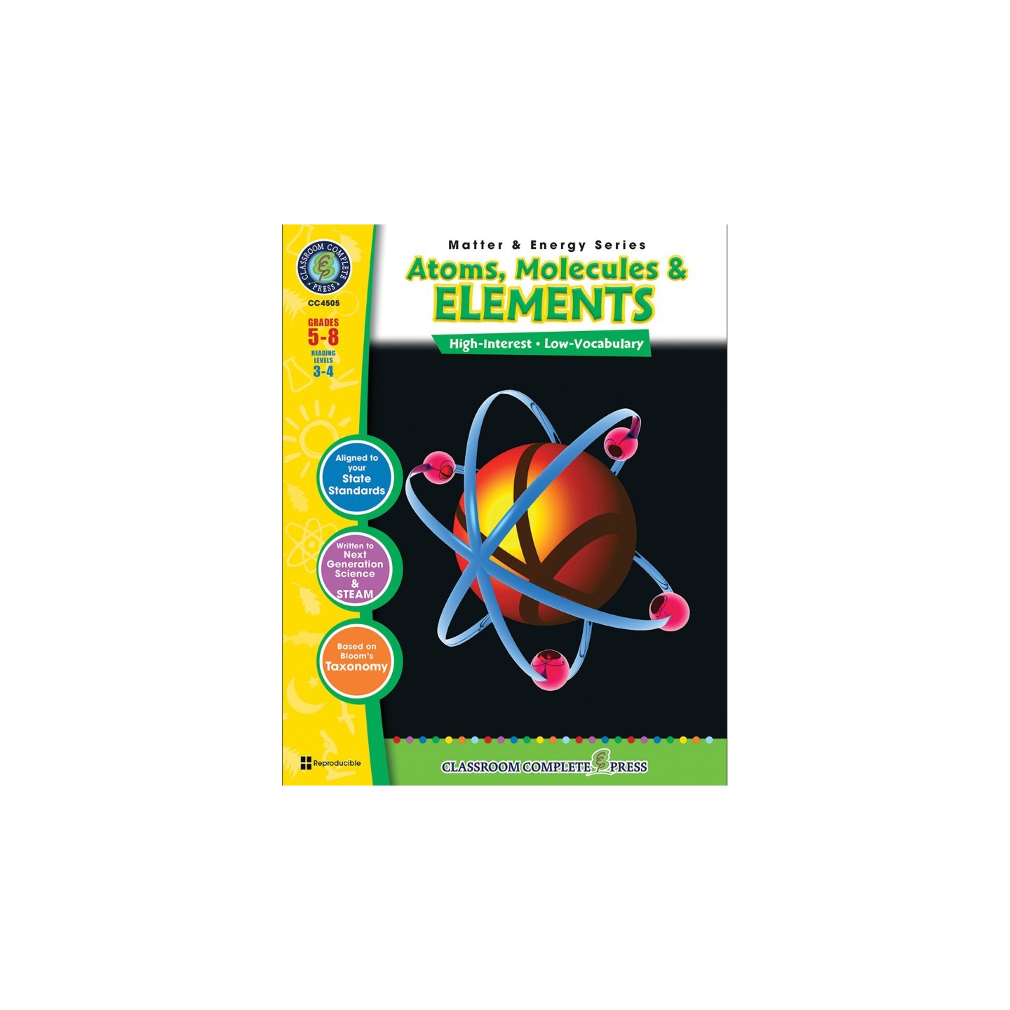 Classroom Complete Press Atoms, Molecules & Elements Resource Book, Grades 5-8