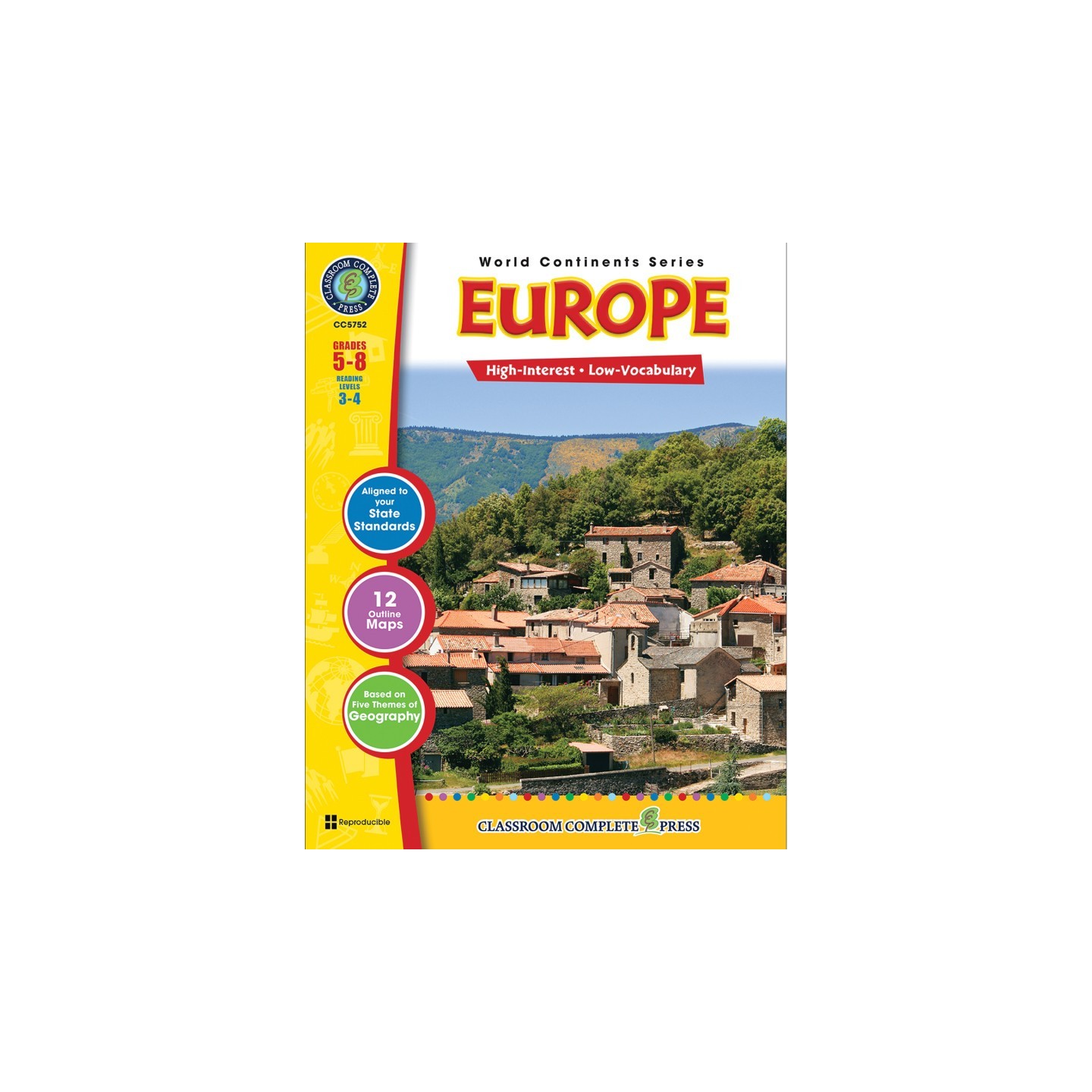 Classroom Complete Press Europe Resource Book, Grade 5-8