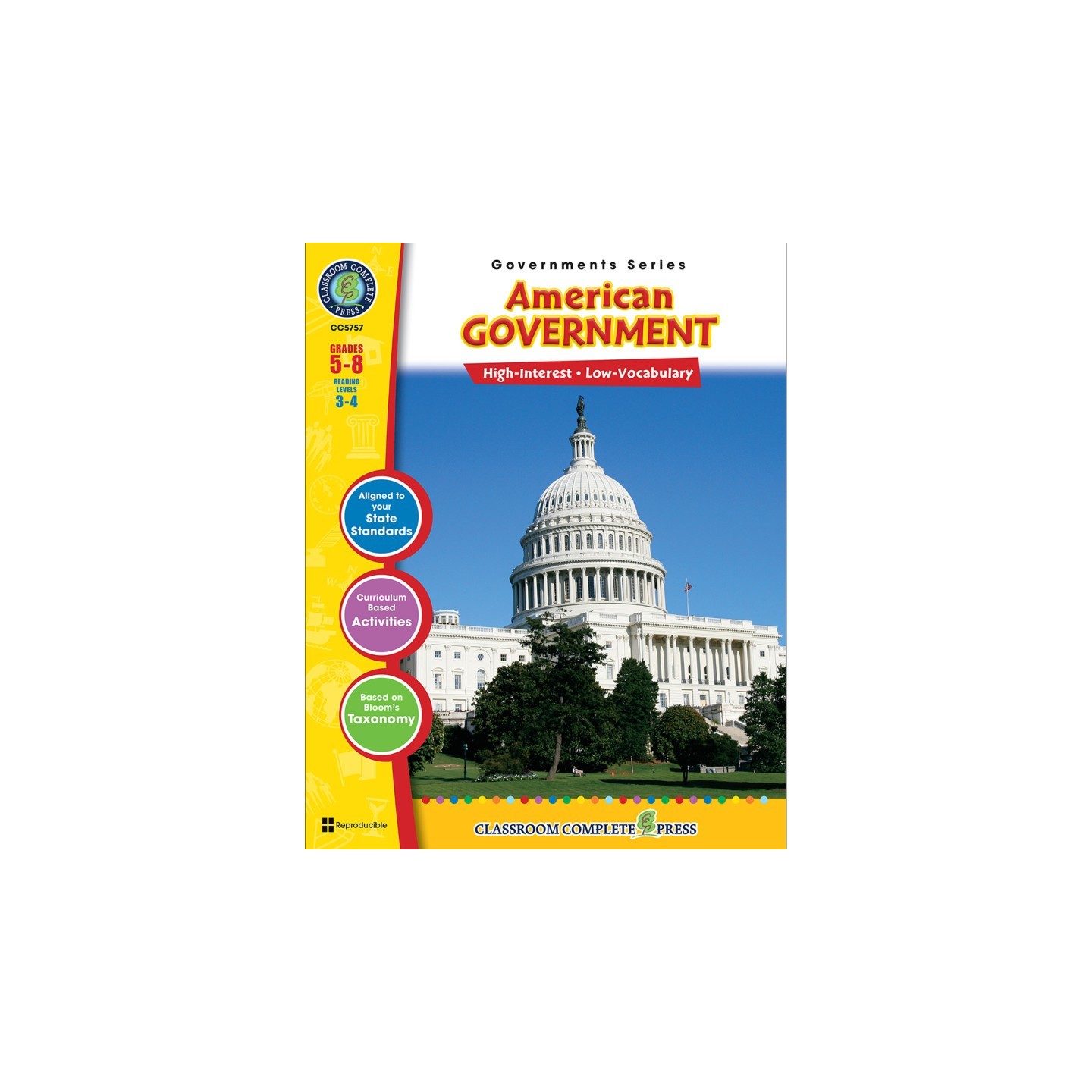 Classroom Complete Press American Government Resource Book, Grade 5-8