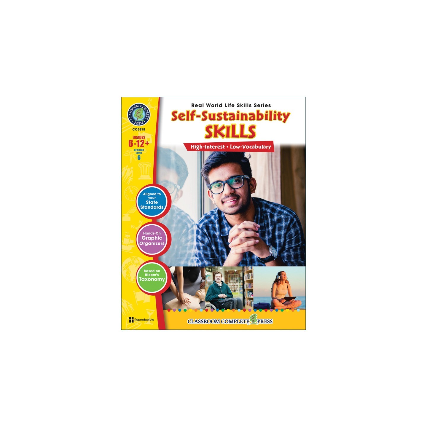 Classroom Complete Press Real World Life Skills: Self-Sustainability Skills