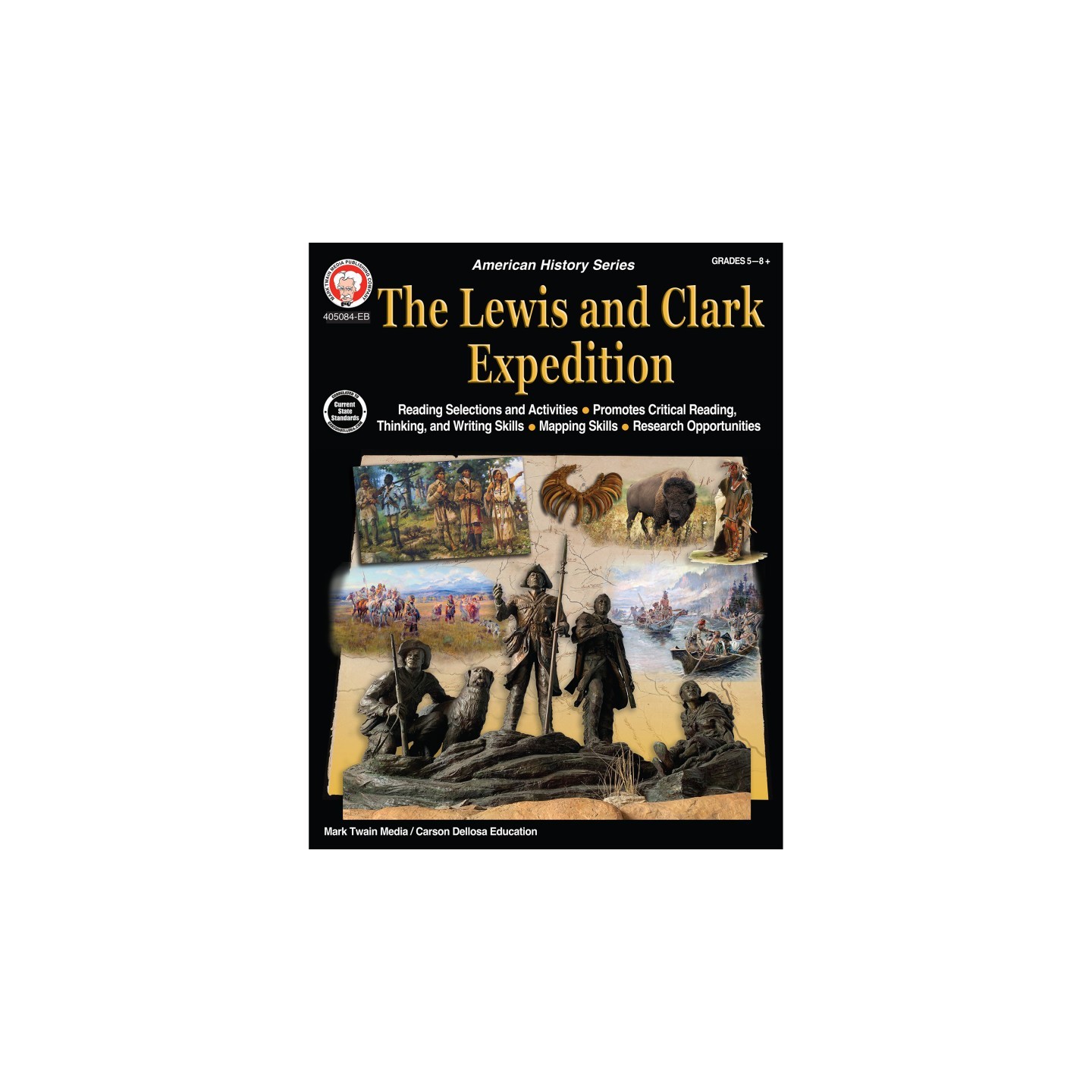 Mark Twain Media Lewis and Clark Expedition Workbook