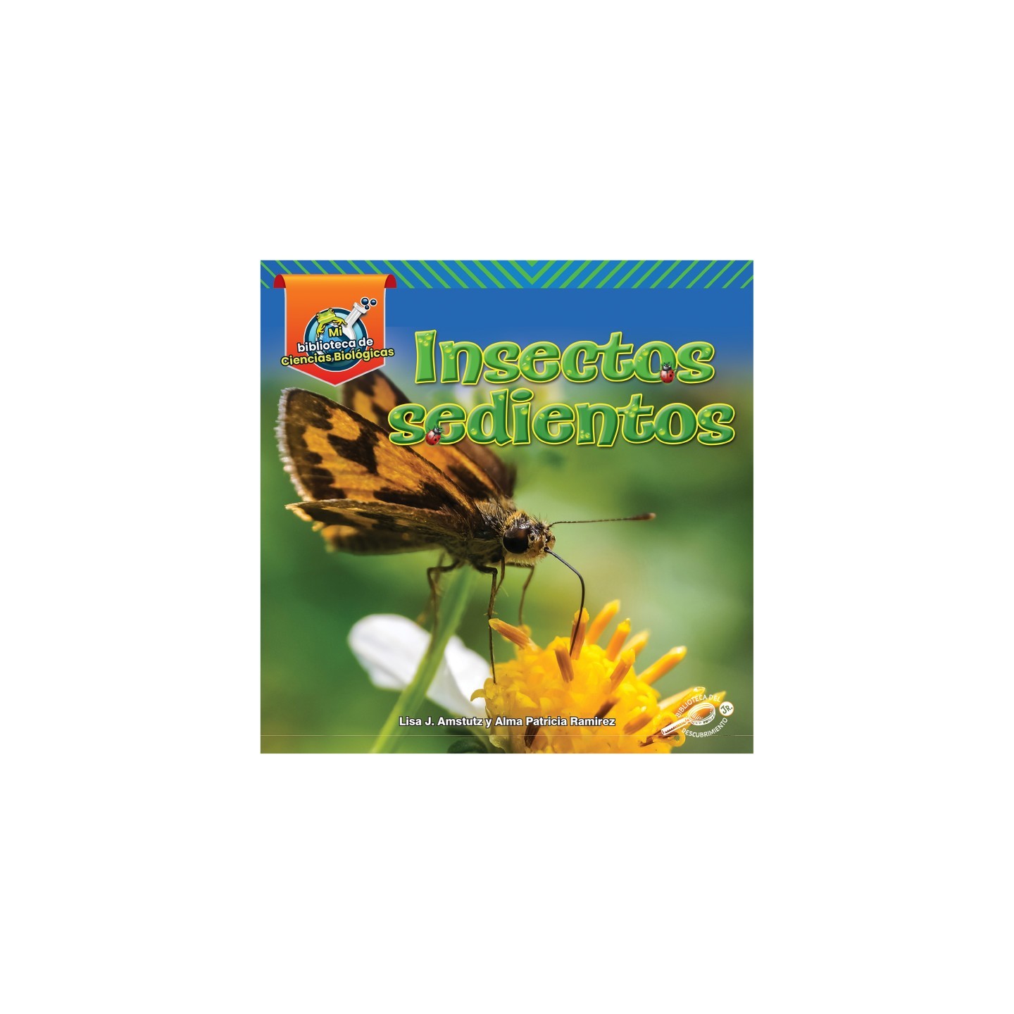 Discovery Library Jr Insectos sedientos