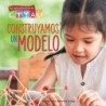 Discovery Library Jr Construyamos un modelo Hardcover