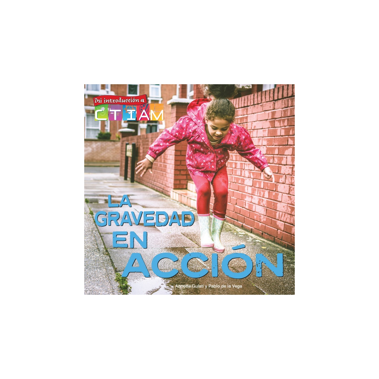 Discovery Library Jr La gravedad en acción Paperback