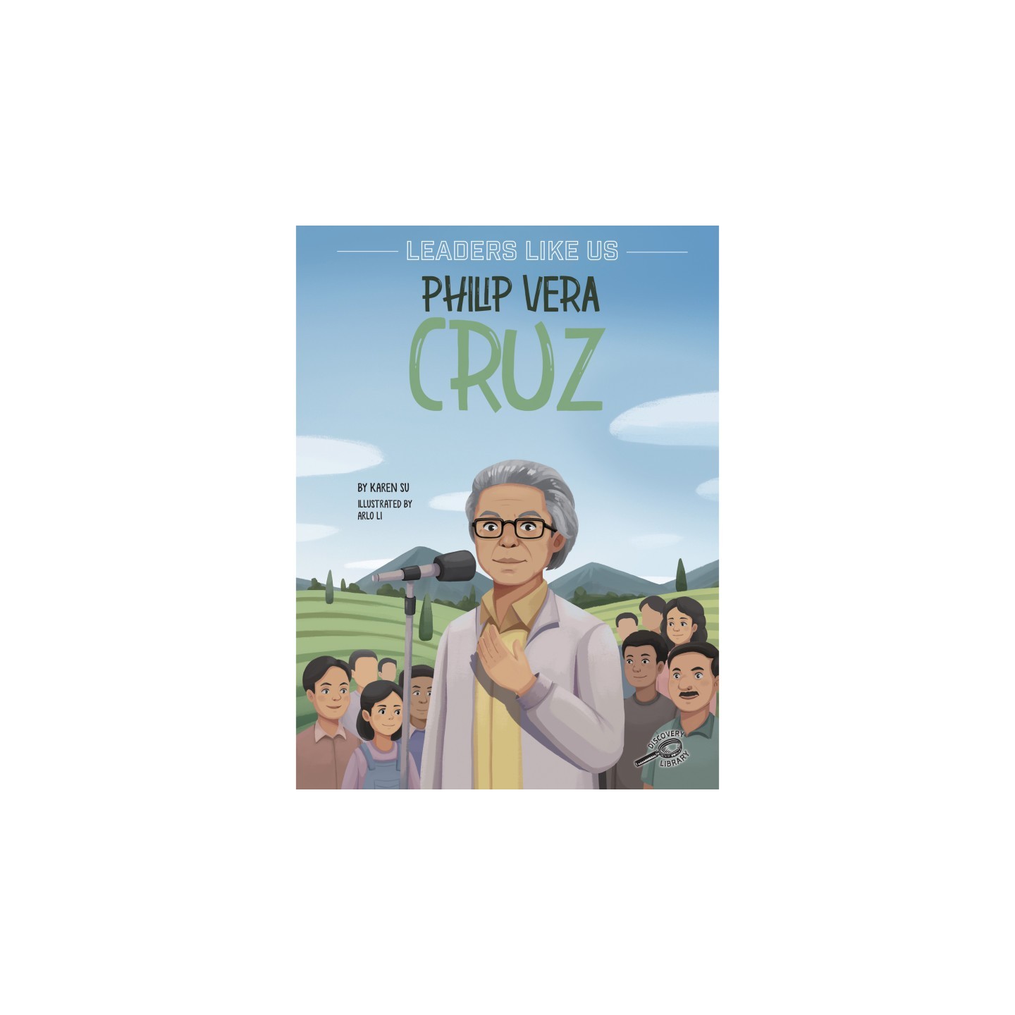 Discovery Library Philip Vera Cruz Paperback