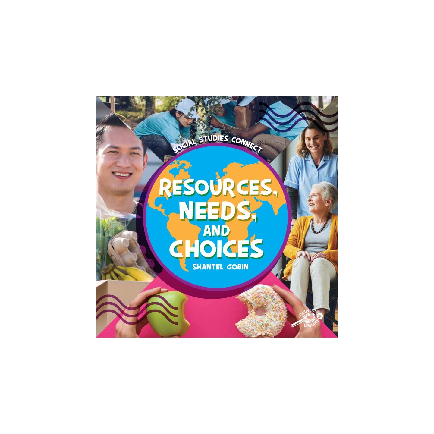 Discovery Library Jr Resources, Needs, and Choices Paperback