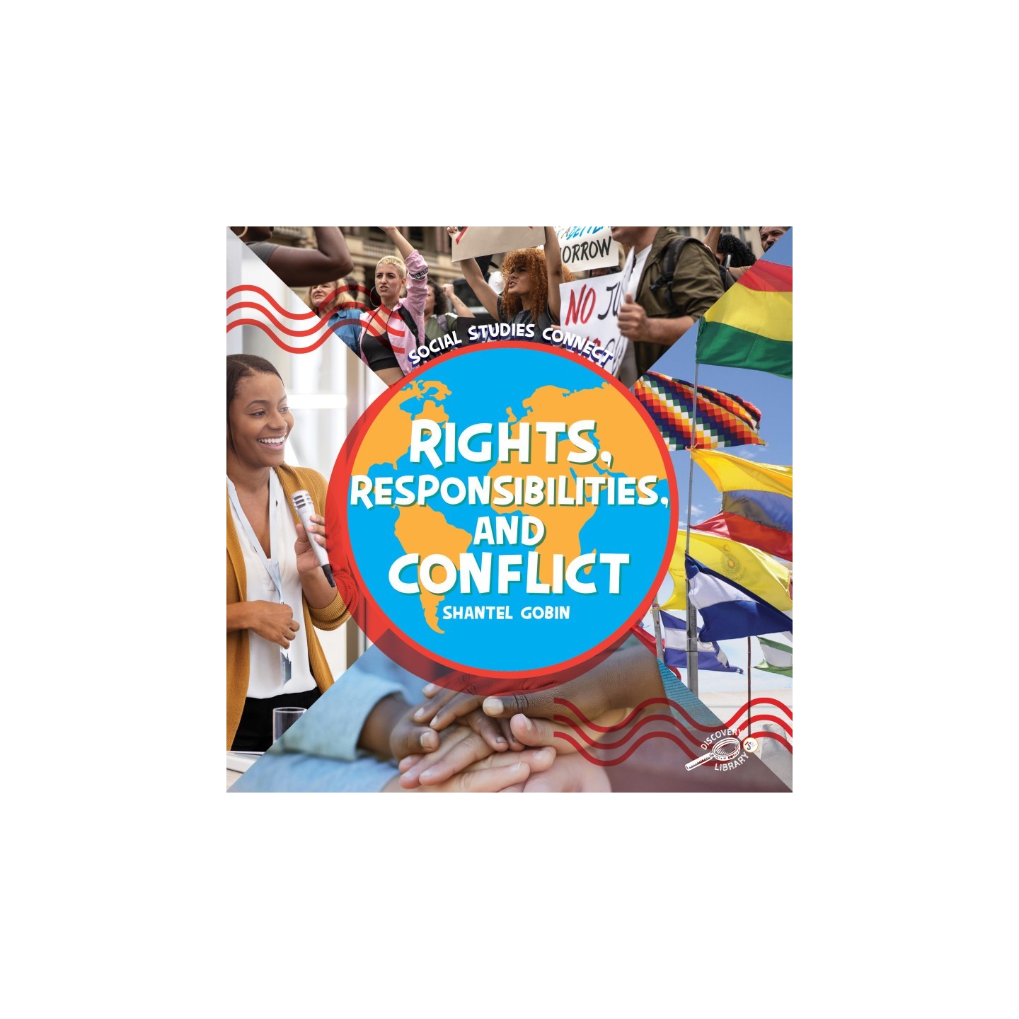 Discovery Library Jr Rights, Responsibilities, and Conflict Hardcover