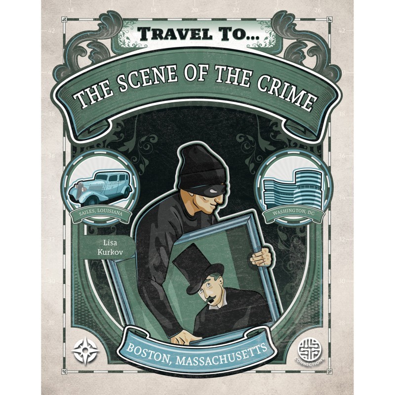 Connections Scene of the Crime, Grades 5-9, Paperback