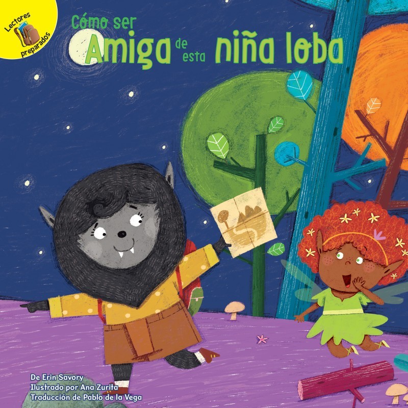 Ready Readers Cómo ser amiga de esta niña lobo