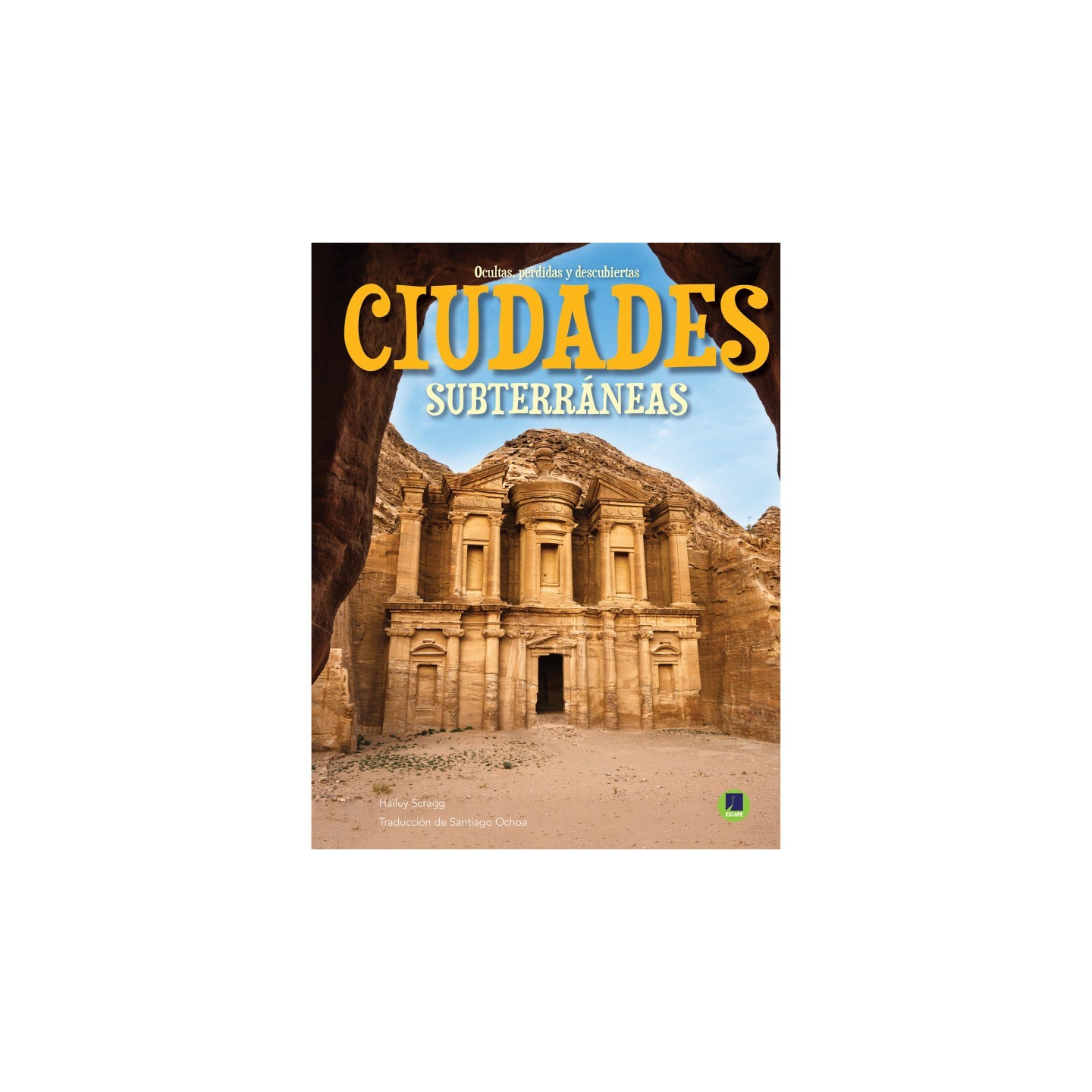 Escape Ciudades subterráneas