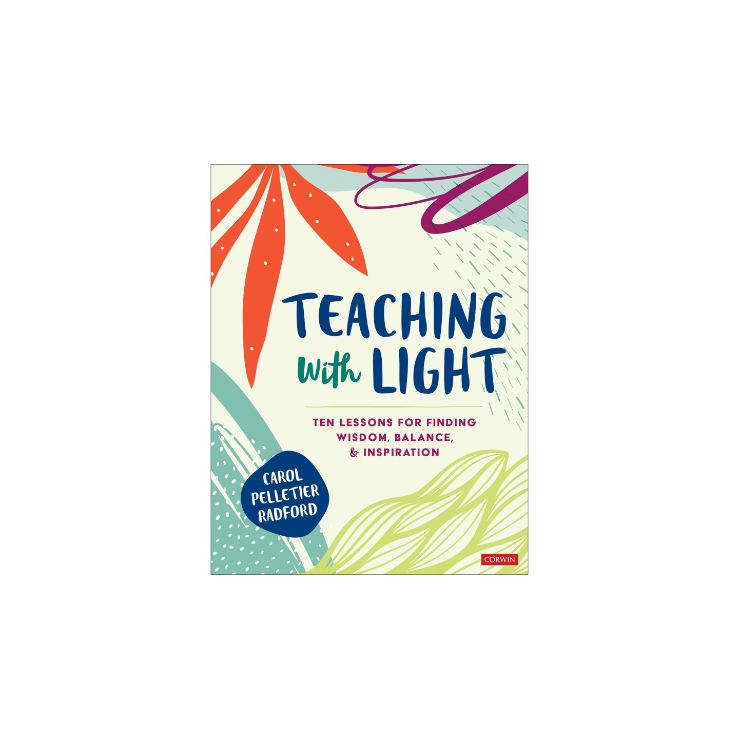 Corwin Teaching With Light