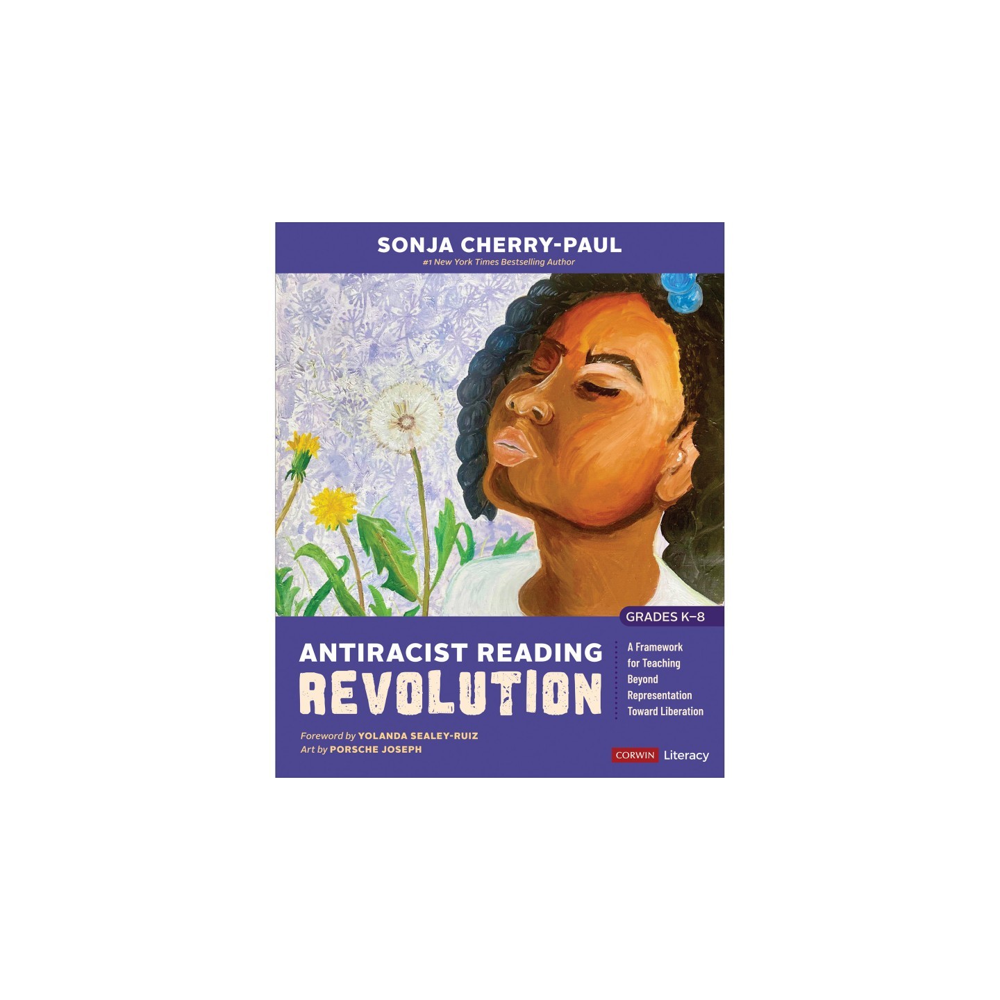Corwin Antiracist Reading Revolution [Grades K-8]