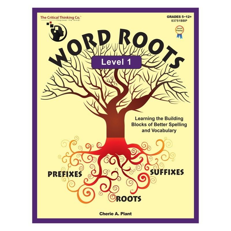 The Critical Thinking Co.™ Word Roots Level 1