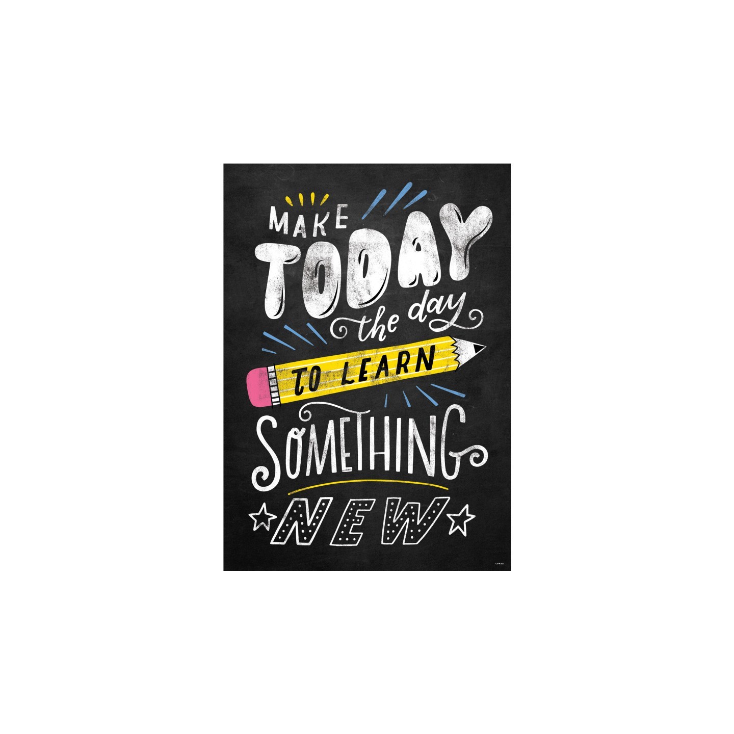 Creative Teaching Press® Make Today The Day To... Inspire U Poster