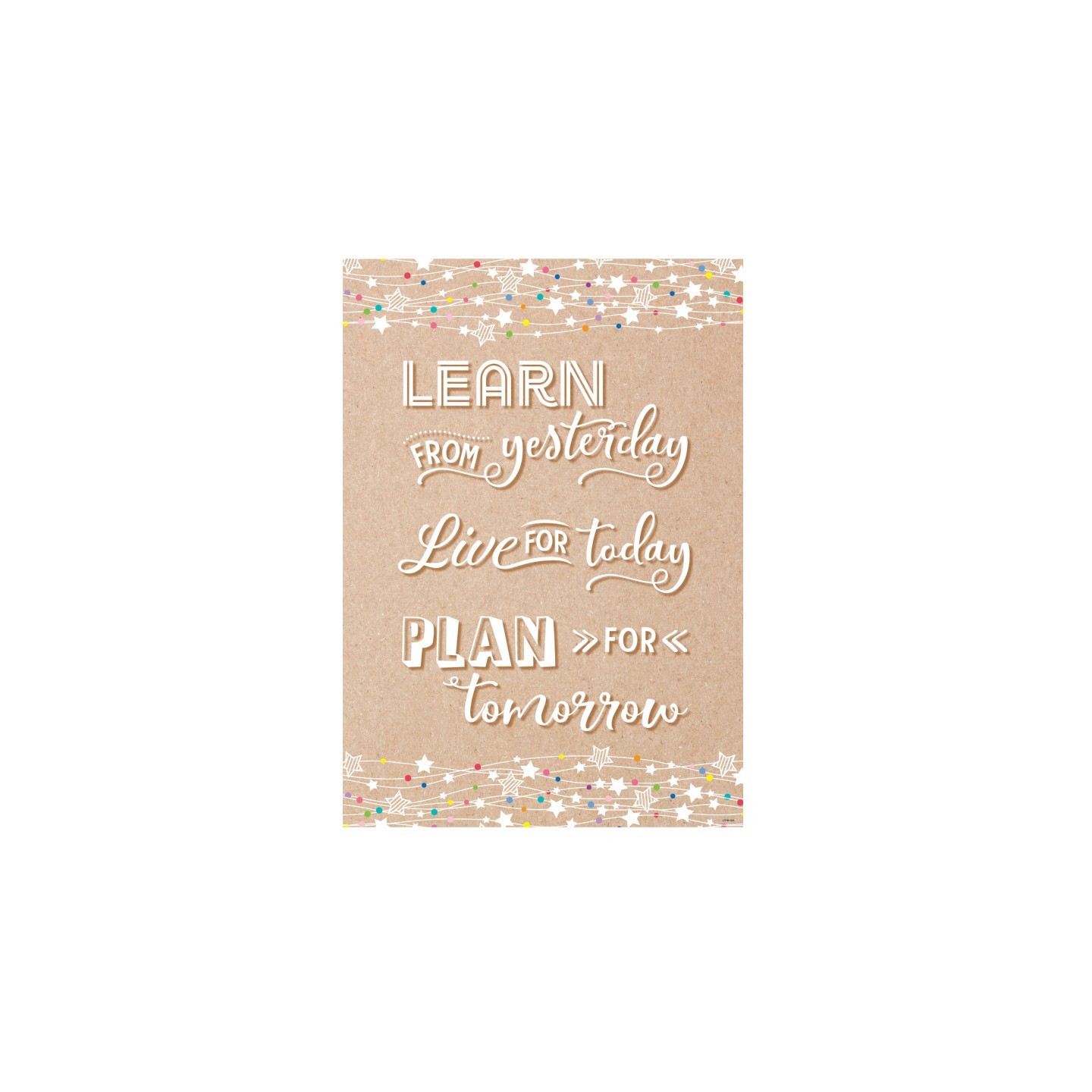 Creative Teaching Press® Learn. Live. Plan. Inspire U Poster