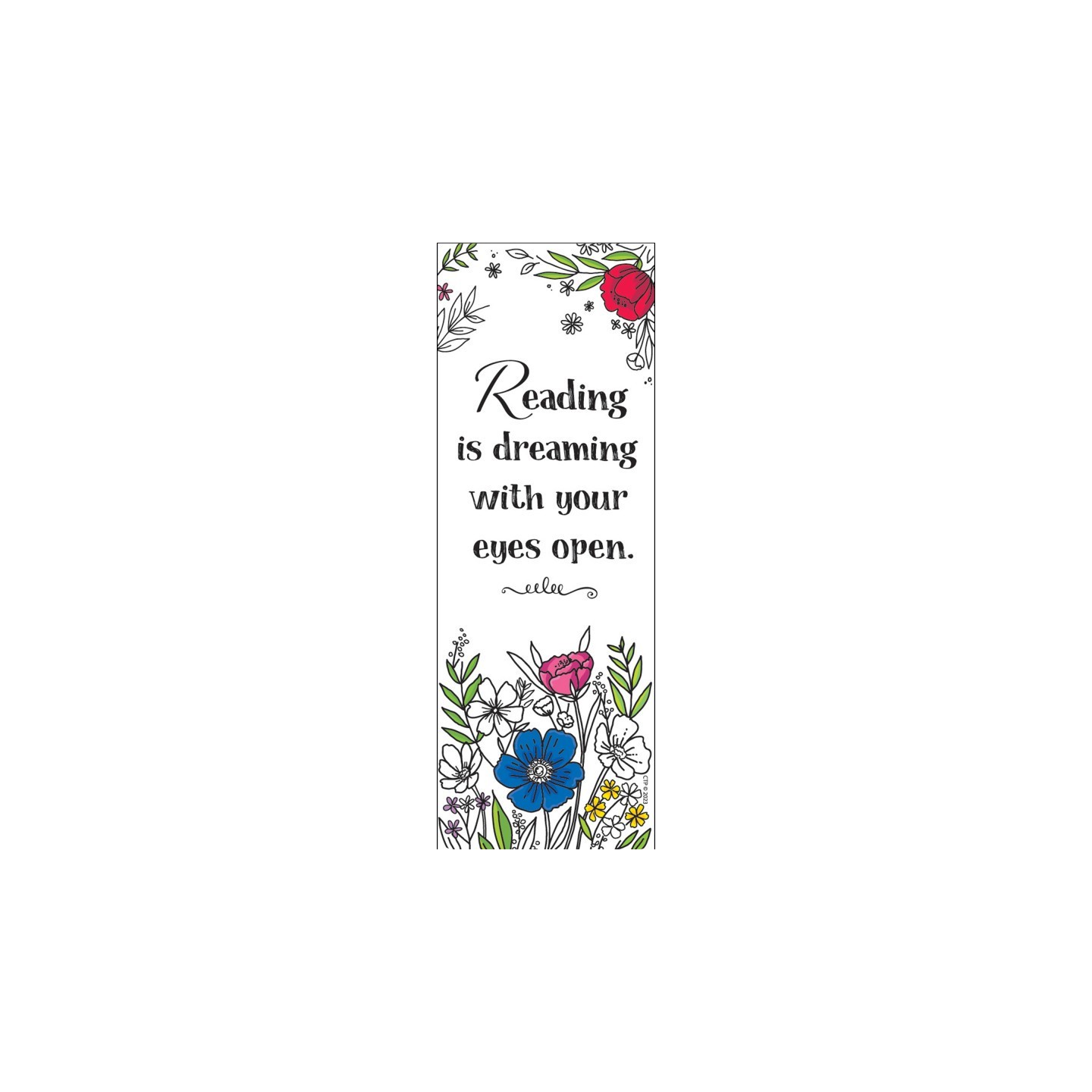 Creative Teaching Press® Bright Blooms Bookmark, Pack of 30