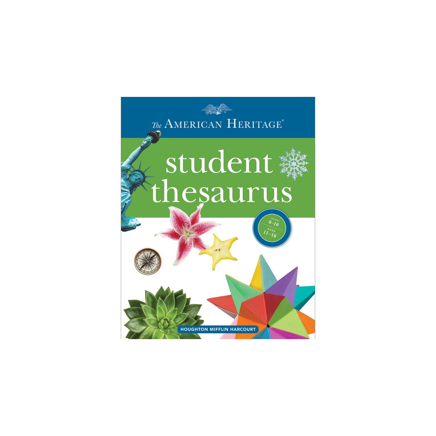 American Heritage® Student Thesaurus