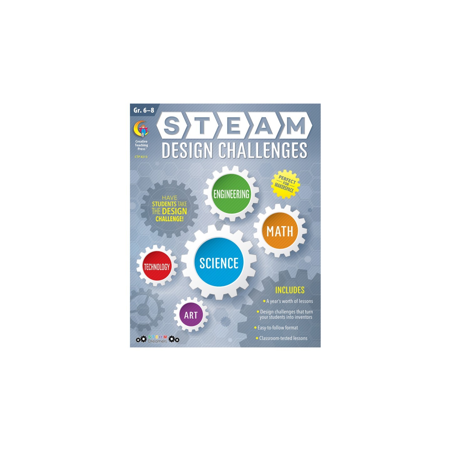 Creative Teaching Press® STEAM Design Challenges Resource Book, Grades 6-8