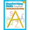 Essential Learning Products Handwriting Skills Simplified Book: Learning Manuscript Writing