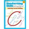 Essential Learning Products Handwriting Skills Simplified Book: Learning Cursive Writing