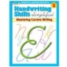 Essential Learning Products Handwriting Skills Simplified Book: Mastering Cursive Writing