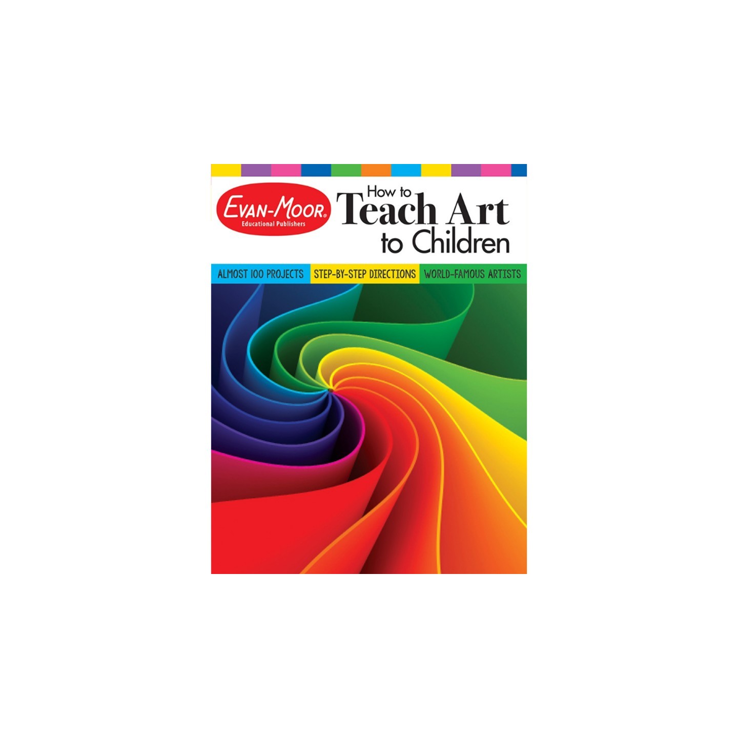Evan-Moor Educational Publishers How to Teach Art to Children