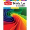 Evan-Moor Educational Publishers How to Teach Art to Children