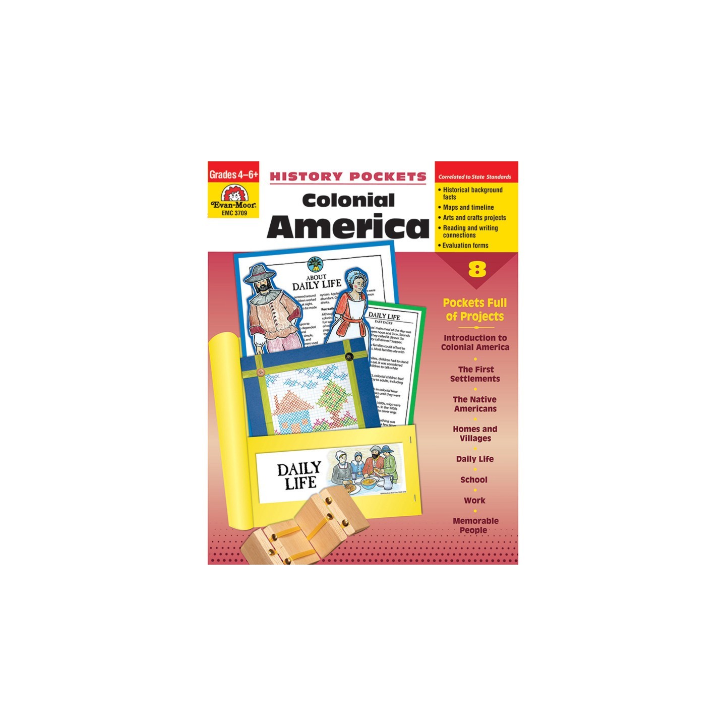 Evan-Moor Educational Publishers History Pockets, Colonial America, Teacher Reproducibles, Grades 4-6