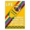 Eureka® Crayola® Use the Whole Box of Crayons Poster, 13" x 19"
